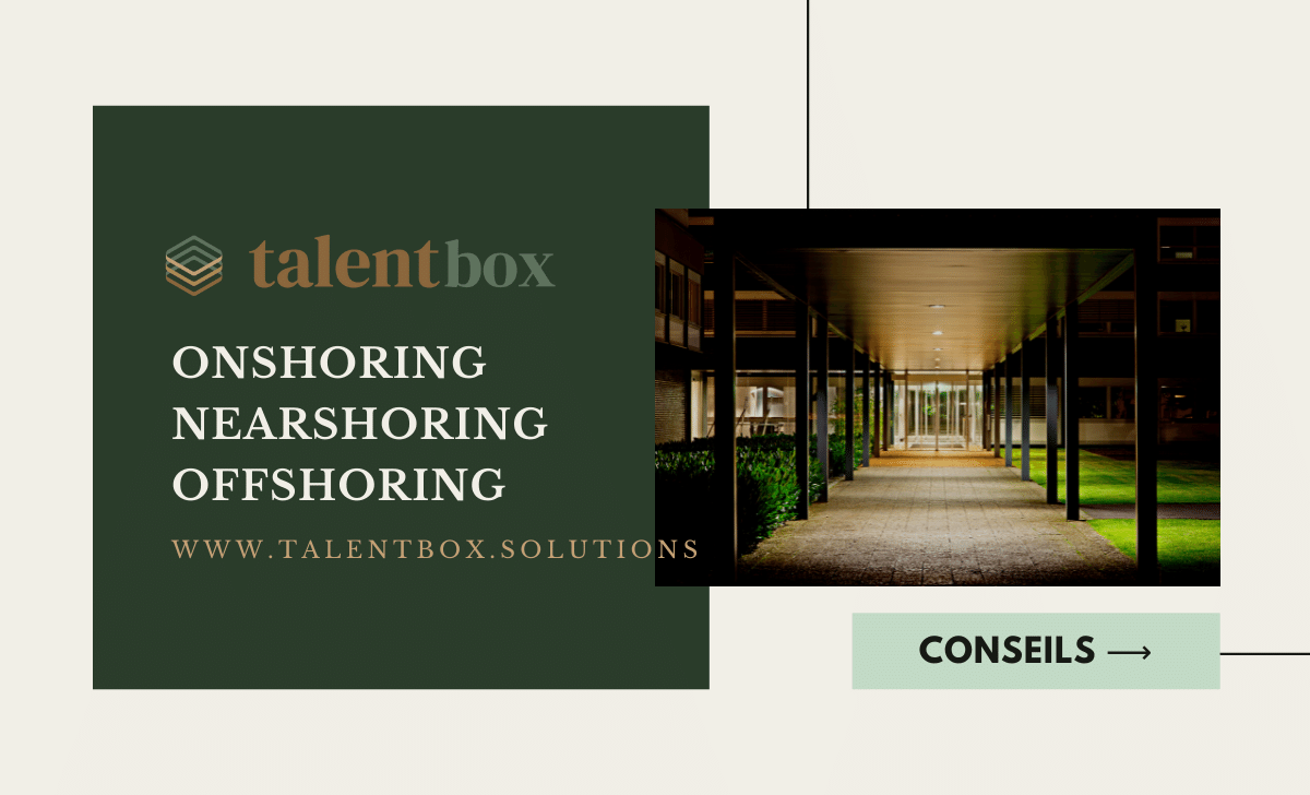 Services conseils outsourcing externalisation nearshoring onshoring offshoring